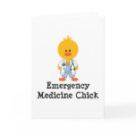 Emergency Medicine Chick Greeting Card