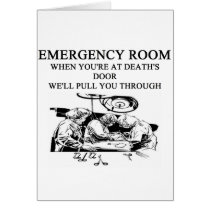 emergency room joke greeting cards
