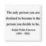 Emerson Quote 1a Refrigerator Magnets