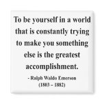 Emerson Quote 4a Fridge Magnet