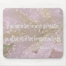 Emmet Fox quote Mouse Mats