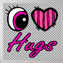 Emo Eye Heart I Love Hugs Poster