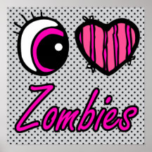 Emo Eye Heart I Love Zombies Poster