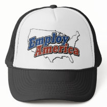 Employ America Products Trucker Hats