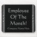 Employee Of The Month! Company Mousepad