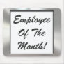 Employee Of The Month! Silver Frame Mousepad
