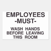 Employees Must Wash Hands Sticker