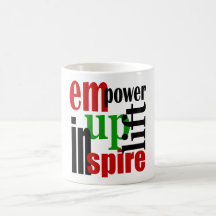 Empower, Uplift, Inspire Coffee Mugs