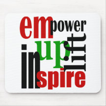 Empower, Uplift, Inspire Mousepads