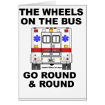 EMS Ambulance - Wheels on the Bus, Card