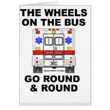 EMS Ambulance - Wheels on the Bus, Card