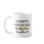 EMT --"Circling The Block" Funny Gifts Mug
