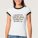 EMT --"Circling The Block" Funny Gifts t-shirts