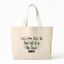 EMT "Don't F--- With Me" Funny T-shirts/Gifts Canvas Bags