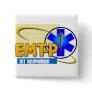 EMT-P 1ST RESPONDER EMERGENCY MED TECH PARAMEDIC PINBACK BUTTON