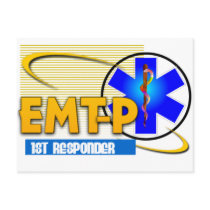 EMT-P 1ST RESPONDER EMERGENCY MED TECH PARAMEDIC POST CARD