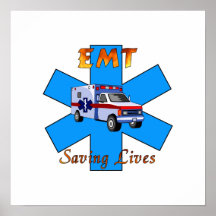 EMT Saving Lives Poster