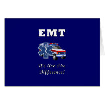 EMT We Are The Difference