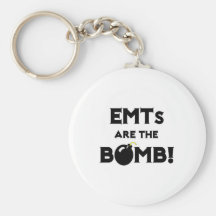 EMTs Are The Bomb! Keychains