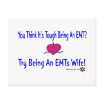 EMTs Wife card Post Card
