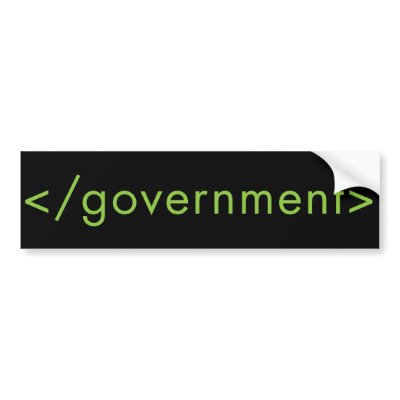 End Government! Bumper Sticker by Libertymaniacs
