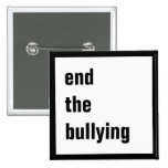 End the Bullying Square Pinback Button