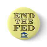 END THE FED Button