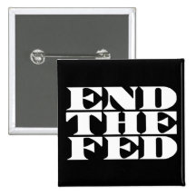 End The Fed Button