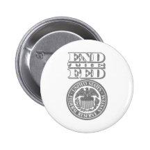 End The Fed Buttons