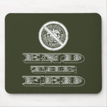 End the Fed Federal Reserve Libertarian mousepads