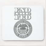 End The Fed Mousepad