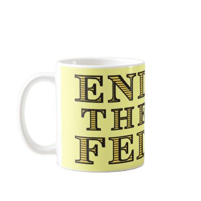 END THE FED Mug by RonPaulStore