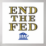 END THE FED Poster posters