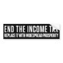 End the Income Tax Bumper Sticker