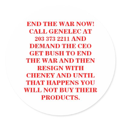 END THE WAR NOW ! CALL GENELEC AT 203 373 2211 by maximus7