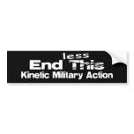 Endless Kinetic Military Action bumper stickers