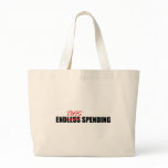 Endless Spending bags