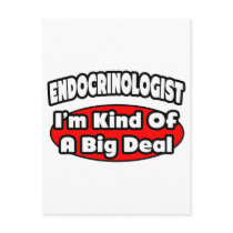 Endocrinologist...Big Deal