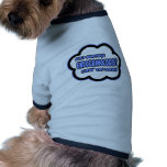 Endocrinologist .. Livin' The Dream Pet Tee Shirt