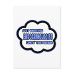 Endocrinologist .. Livin' The Dream
