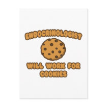 Endocrinologist .. Will Work for Cookies