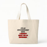 Endocrinologist .. You Wouldn't Understand Bags