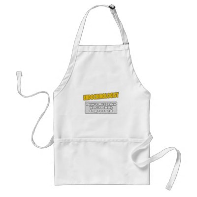 Endocrinologist .. You're Impressed Aprons by Endocrinologist
