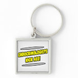 Endocrinologists Kick Ass! Keychains