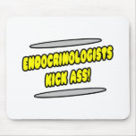 Endocrinologists Kick Ass! mousepads