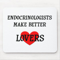 Endocrinologists Make Better Lovers