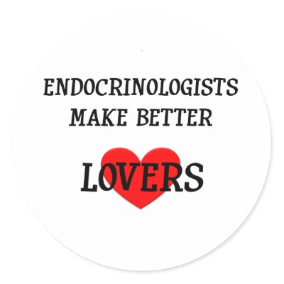 Endocrinologists Make Better Lovers by jobhumor