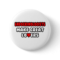 Endocrinologists Make Great Lovers