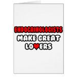 Endocrinologists Make Great Lovers
