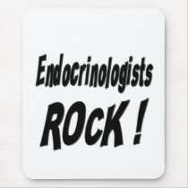 Endocrinologists Rock! Mousepad